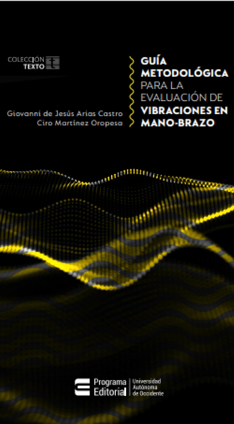 Portada: Guía metodológica para la evaluación de vibraciones en mano-brazo