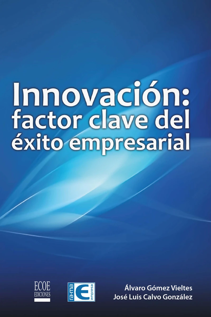 Portada: Innovación: factor clave del éxito empresarial
