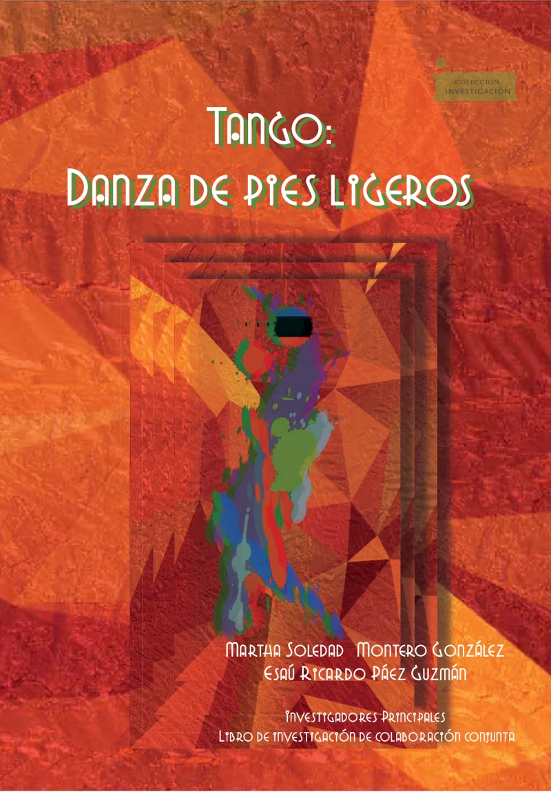 Portada: Tango: una danza de  pies ligeros