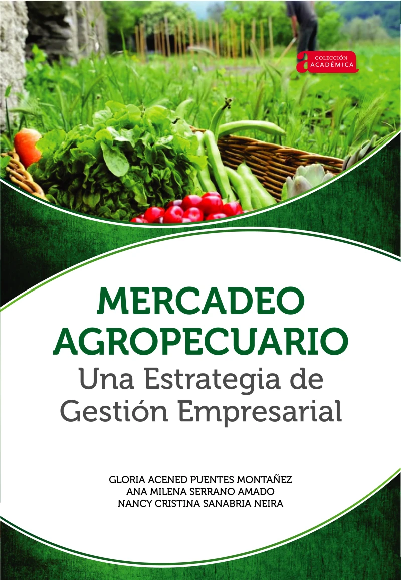 Portada: Mercadeo agropecuario una estrategia de gestión empresarial