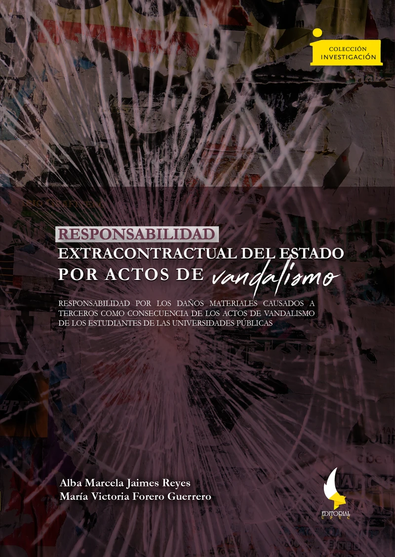 Portada: Responsabilidad extracontractual del Estado por actos de vandalismo: