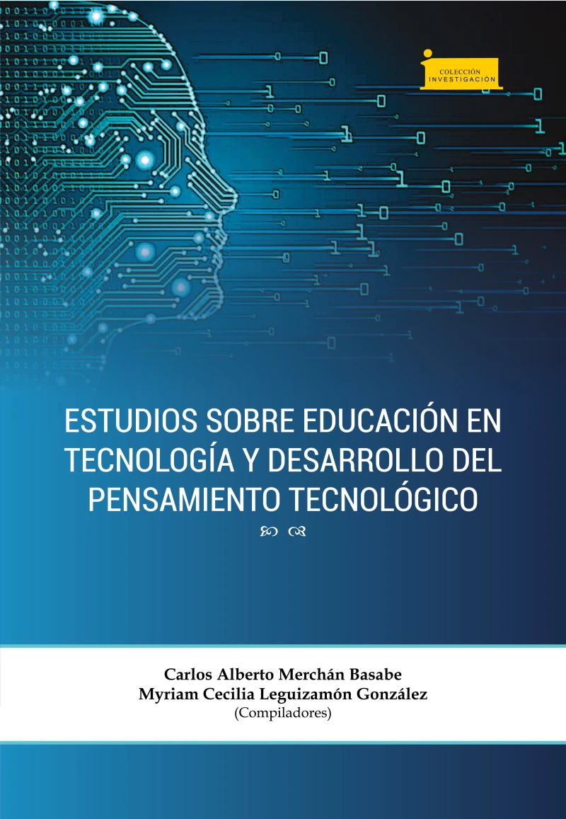 Portada: Estudios sobre educación en tecnología y desarrollo del pensamiento tecnológico