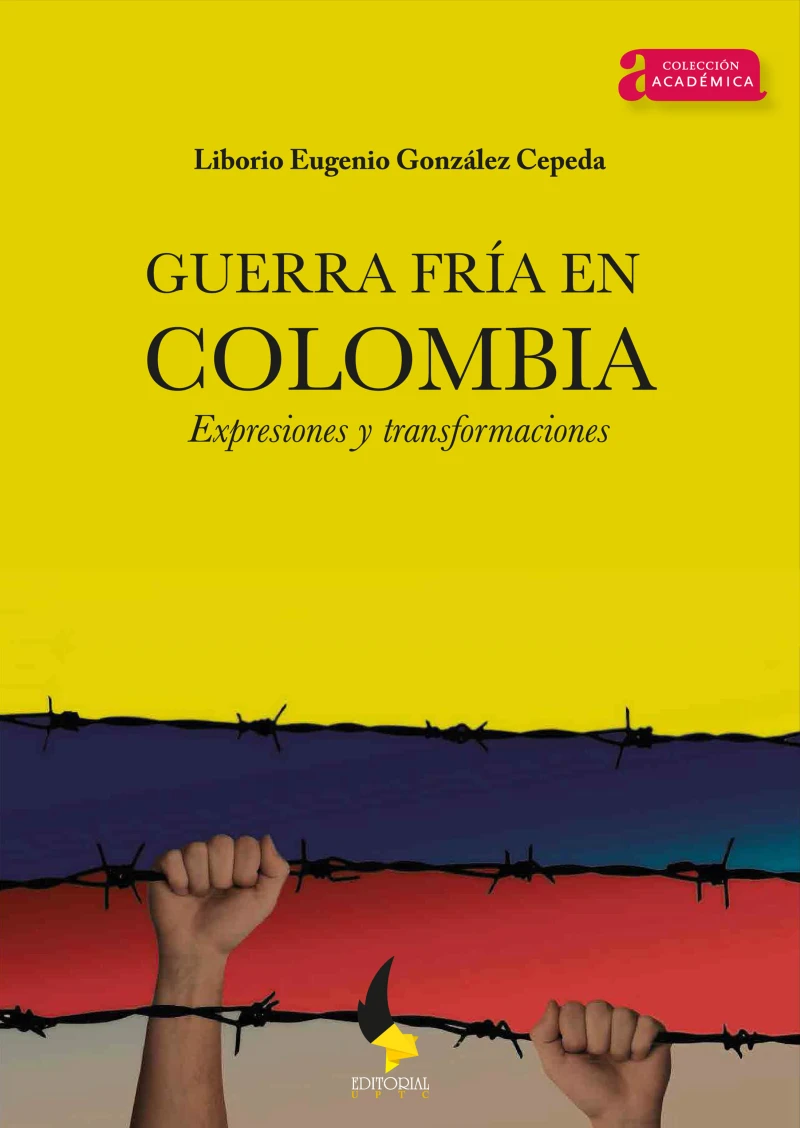 Portada: Guerra Fría en Colombia.