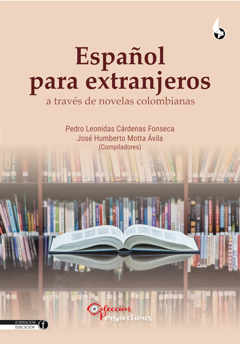 Portada: Español para extranjeros a través de novelas colombianas