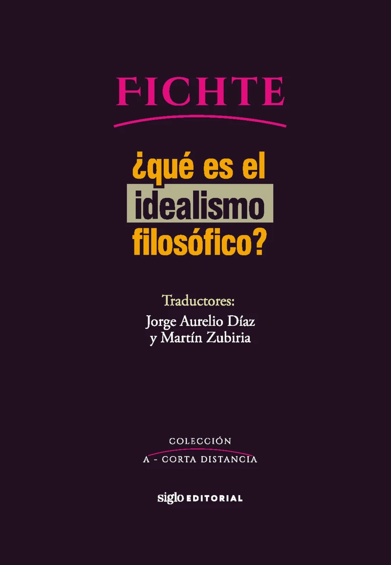 Portada: ¿Qué es el idealismo filosófico?