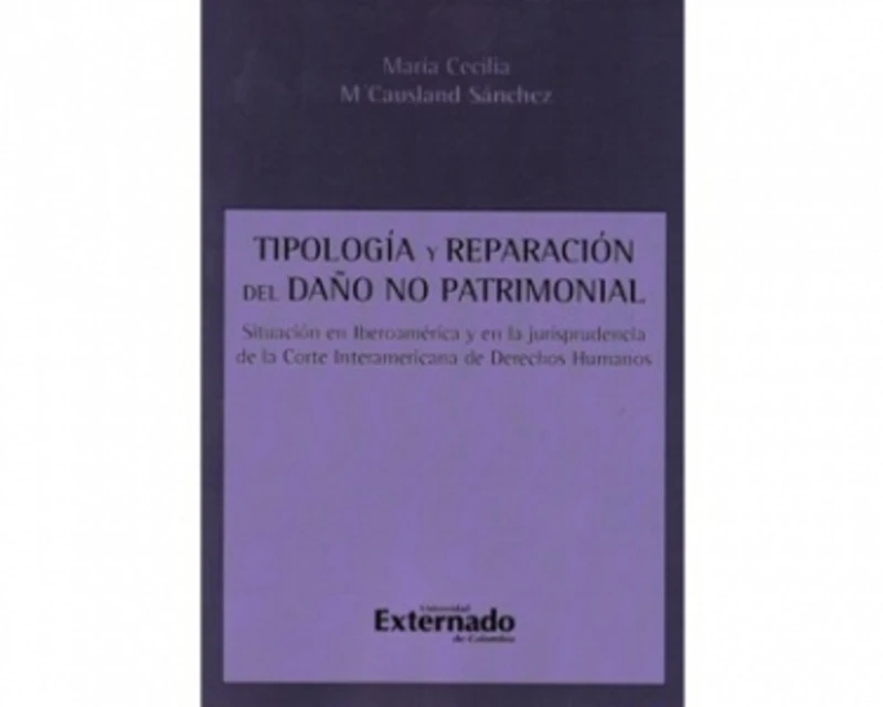 Portada: Tipología y reparación del daño no patrimonial. Situación en Iberiamérica y en la jurisprudencia de la corte interamericana de derechos humanos