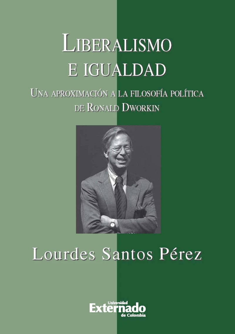 Portada: Liberalismo e igualdad: una aproximación a la filosofía política de Ronald Dworkin