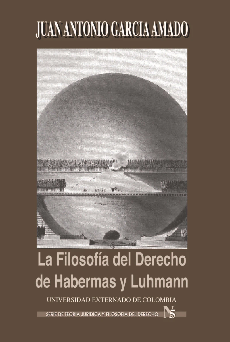 Portada: La filosofía del derecho de Habernas y Luhmann