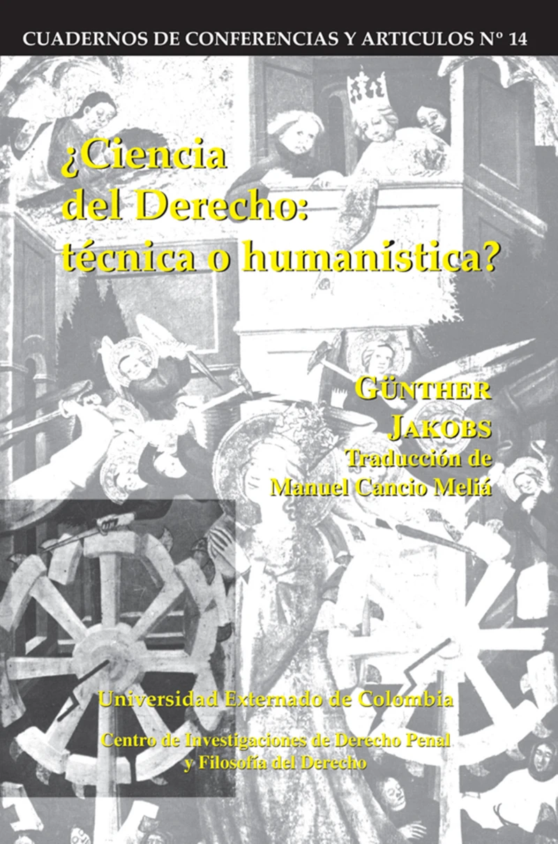 Portada: Ciencia del derecho: Técnica o humanística