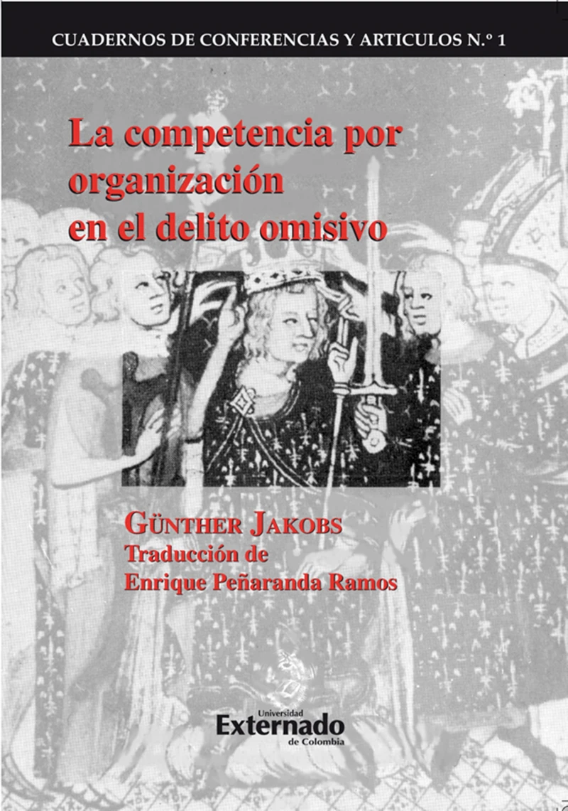 Portada: La competencia por organización en el delito omisivo
