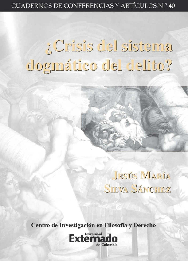 Portada: ¿Crisis del sistema dogmático del delito?