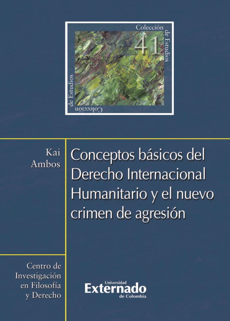 Portada: Conceptos básicos del Derecho Internacional Humanitario y el nuevo crimen de agresión