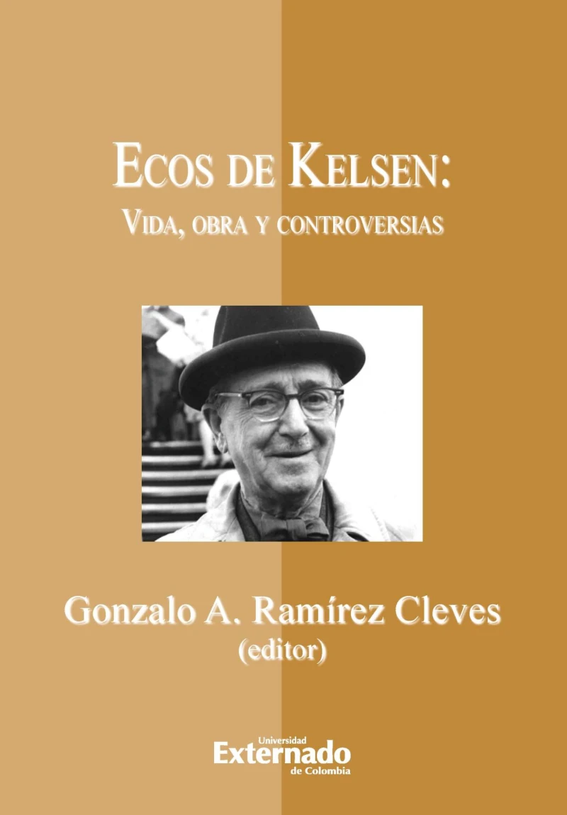 Portada: Ecos de Kelsen: vida, obra y controversias