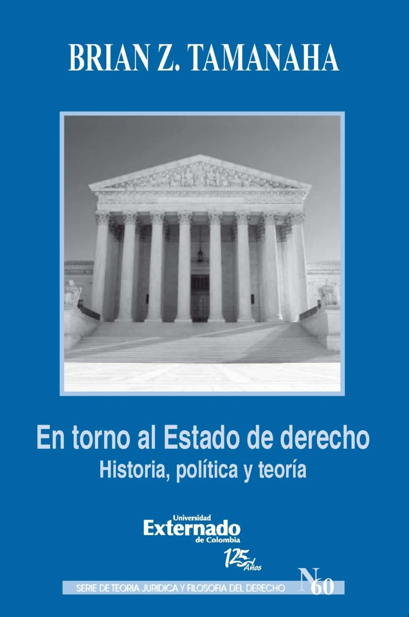 Portada: En torno al Estado de derecho. Historia, política y teoría
