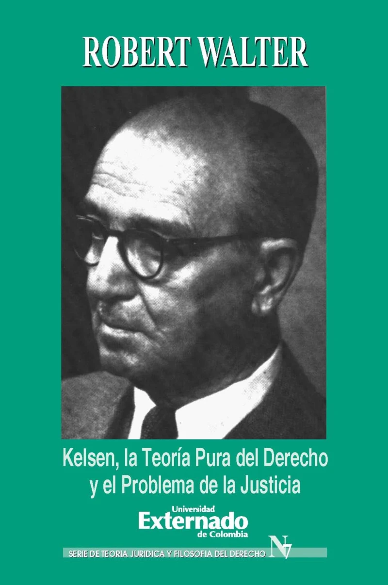 Portada: Kelsen. La teoría pura del derecho y el problema de la justicia