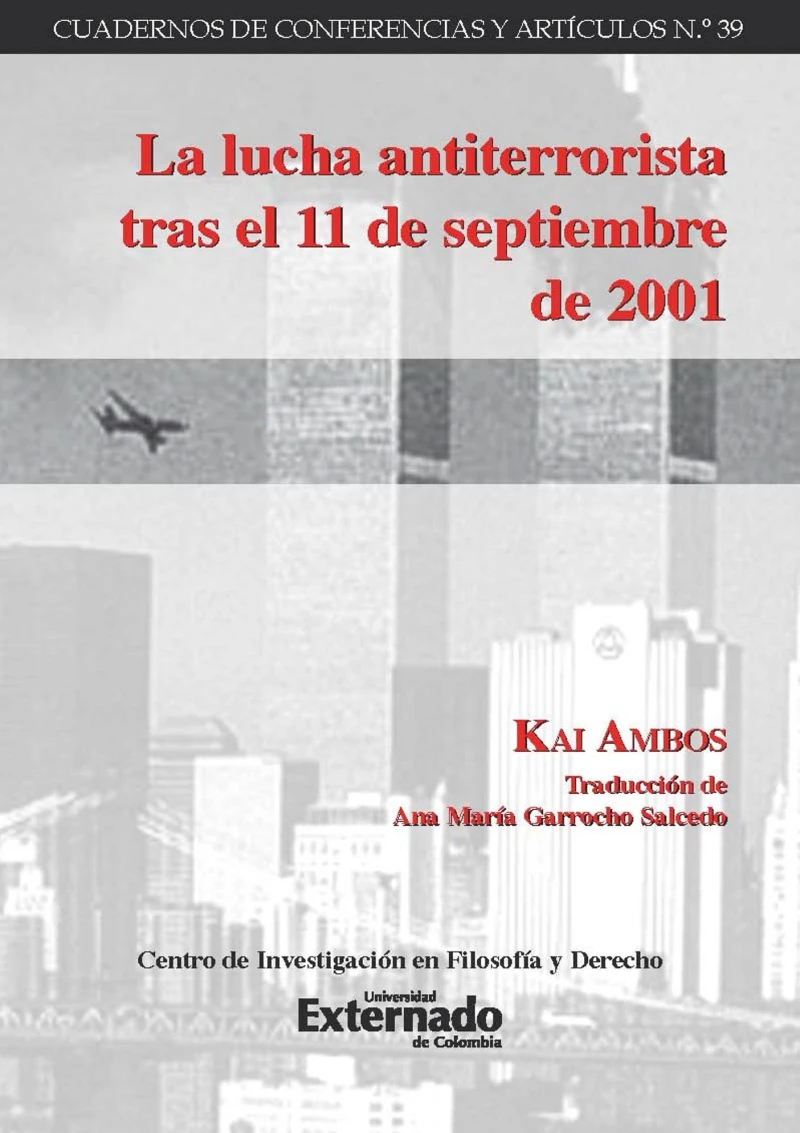 Portada: La lucha antiterrorista tras el 11 de septiembre de 2001