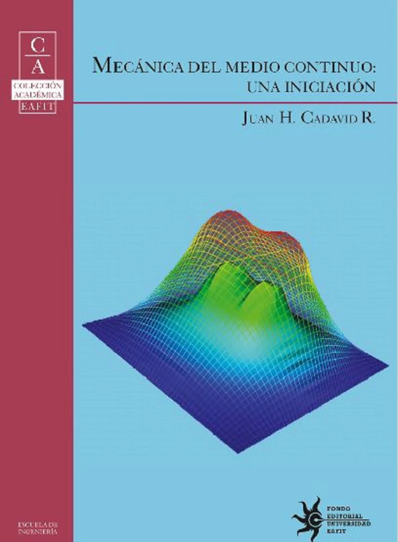 Portada: Mecánica del medio continuo: una iniciación