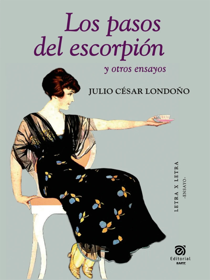 Portada: Los pasos del escorpión y otros ensayos