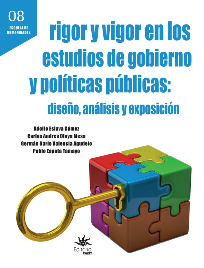 Portada: Rigor y vigor en los estudios de gobierno y políticas públicas: diseño, análisis y exposición