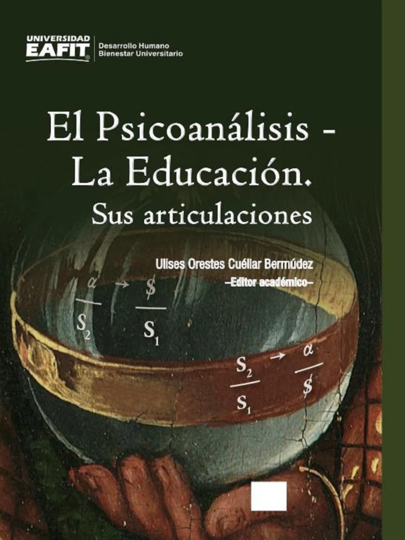 Portada: El Psicoanálisis – La Educación. Sus articulaciones