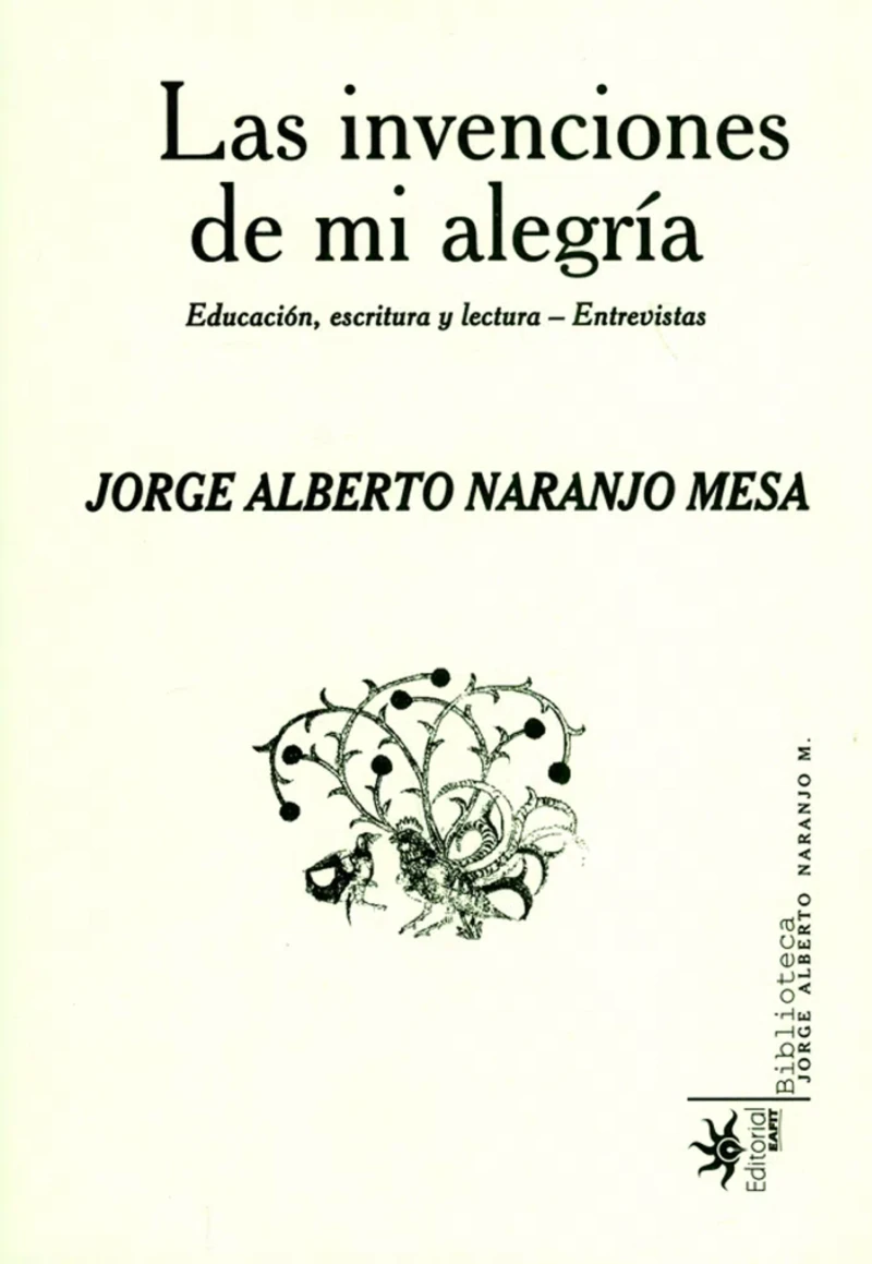 Portada: Las invenciones de mi alegría