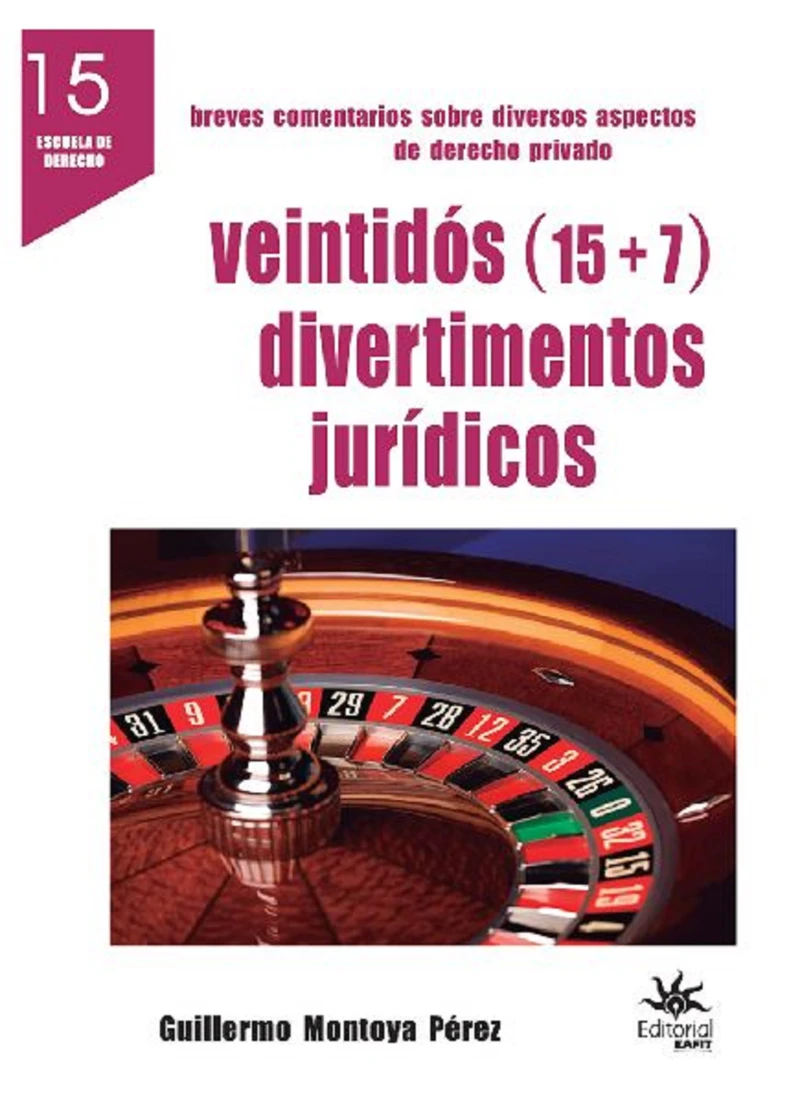 Portada: Veintidós (15 + 7) divertimentos jurídicos