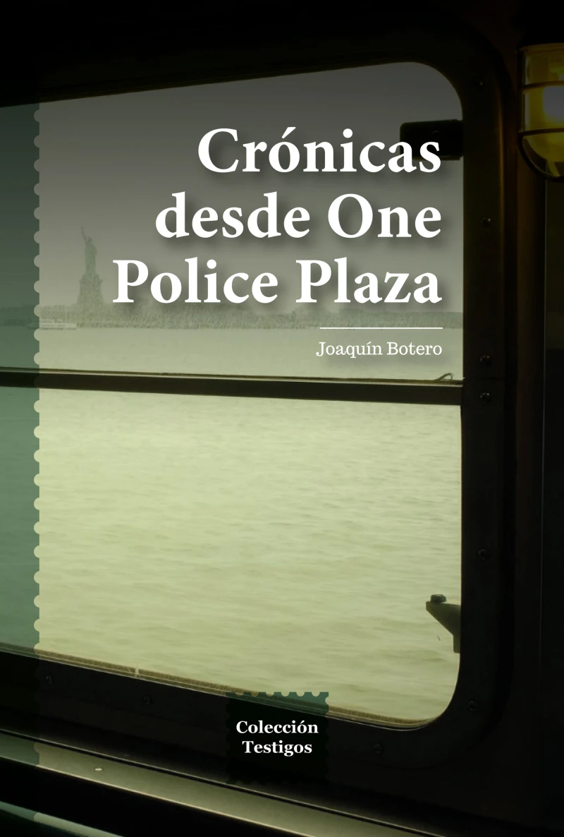 Portada: Crónicas desde One Police Plaza