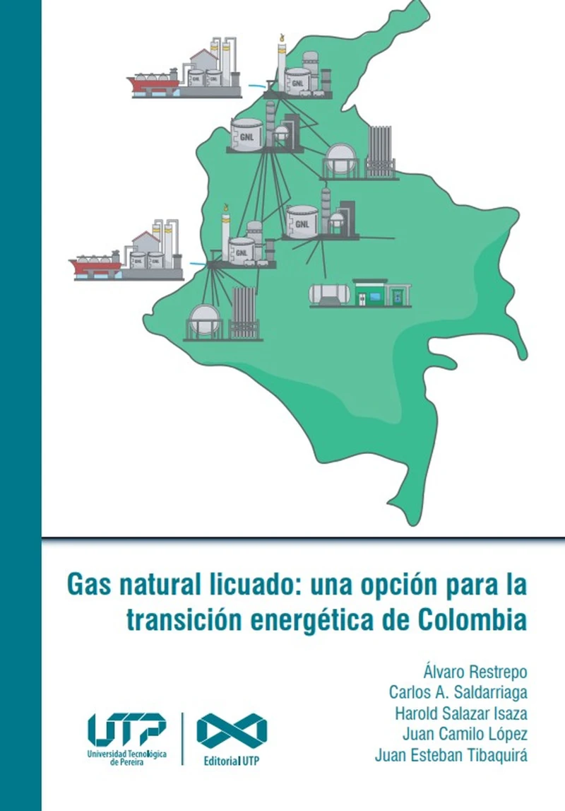 Portada: Gas Natural Licuado: Una opción para la transición energética en Colombia