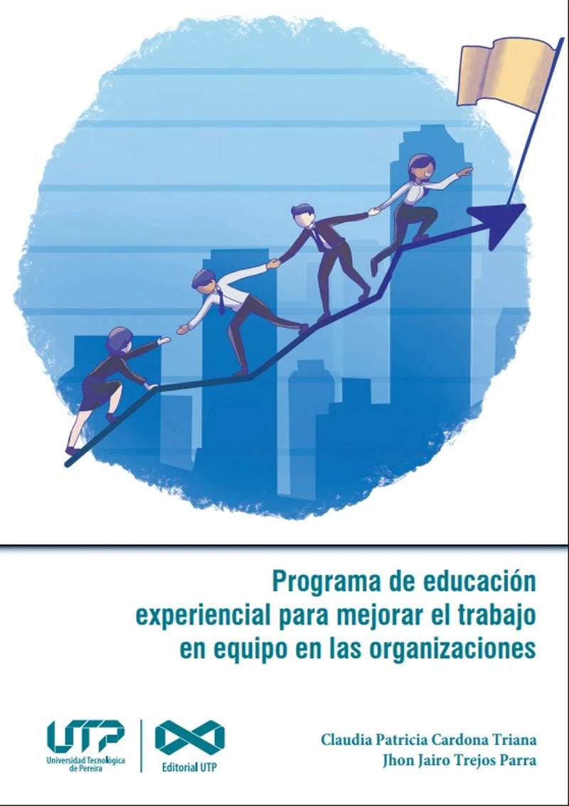 Portada: Programa de educación experiencial para mejorar el trabajo en equipo en las organizaciones