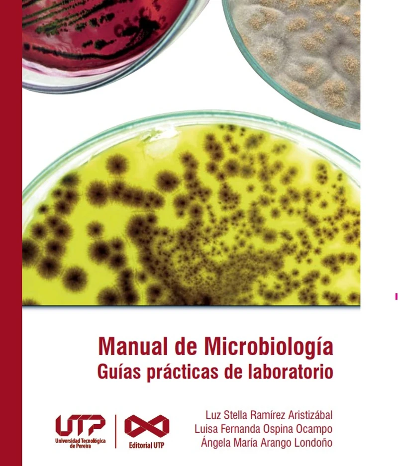 Portada: Manual de Microbiología, guías prácticas para laboratorio