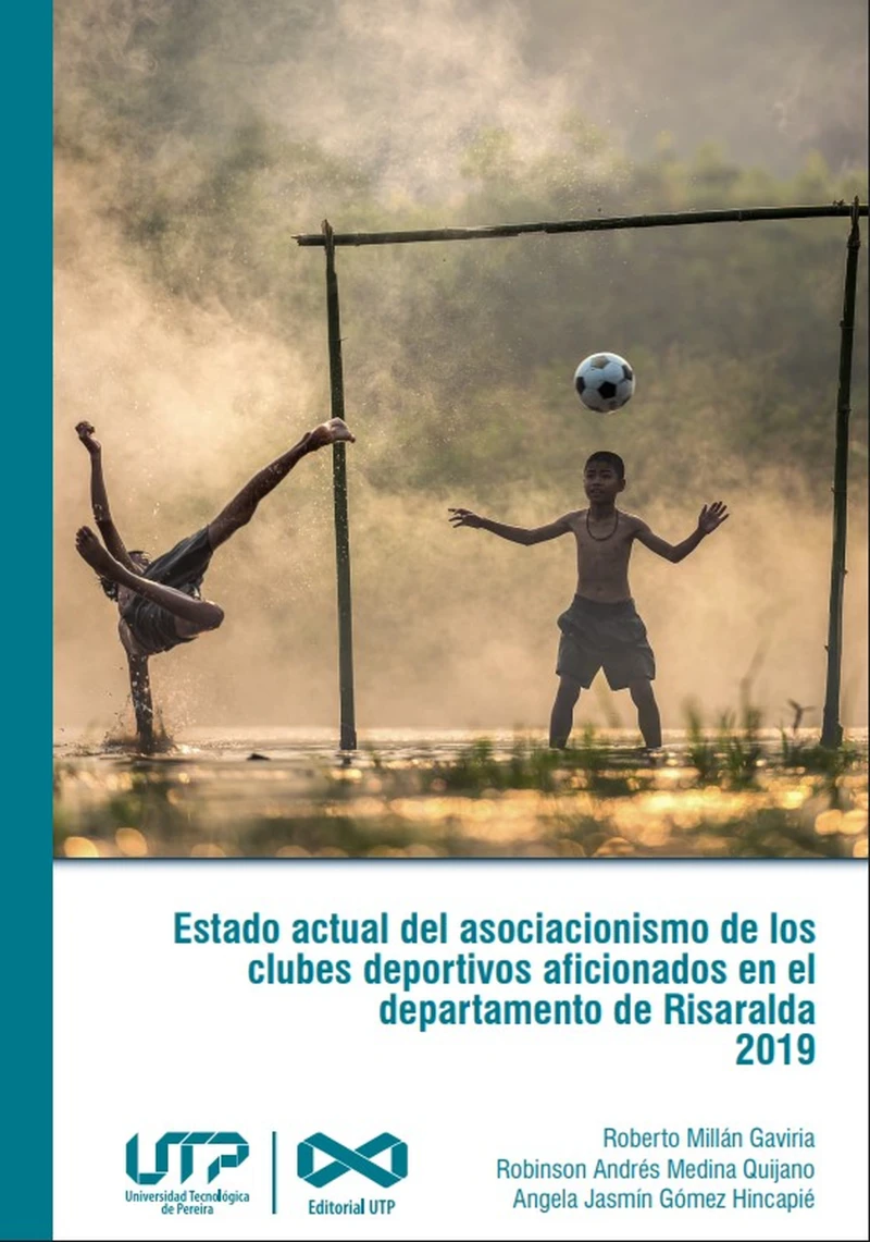 Portada: Estado actual del asociacionismo de los clubes deportivos aficionados en el departamento de Risaralda 2019