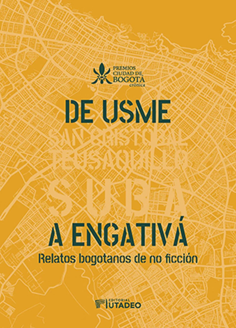 Portada: De Usme a Engativá