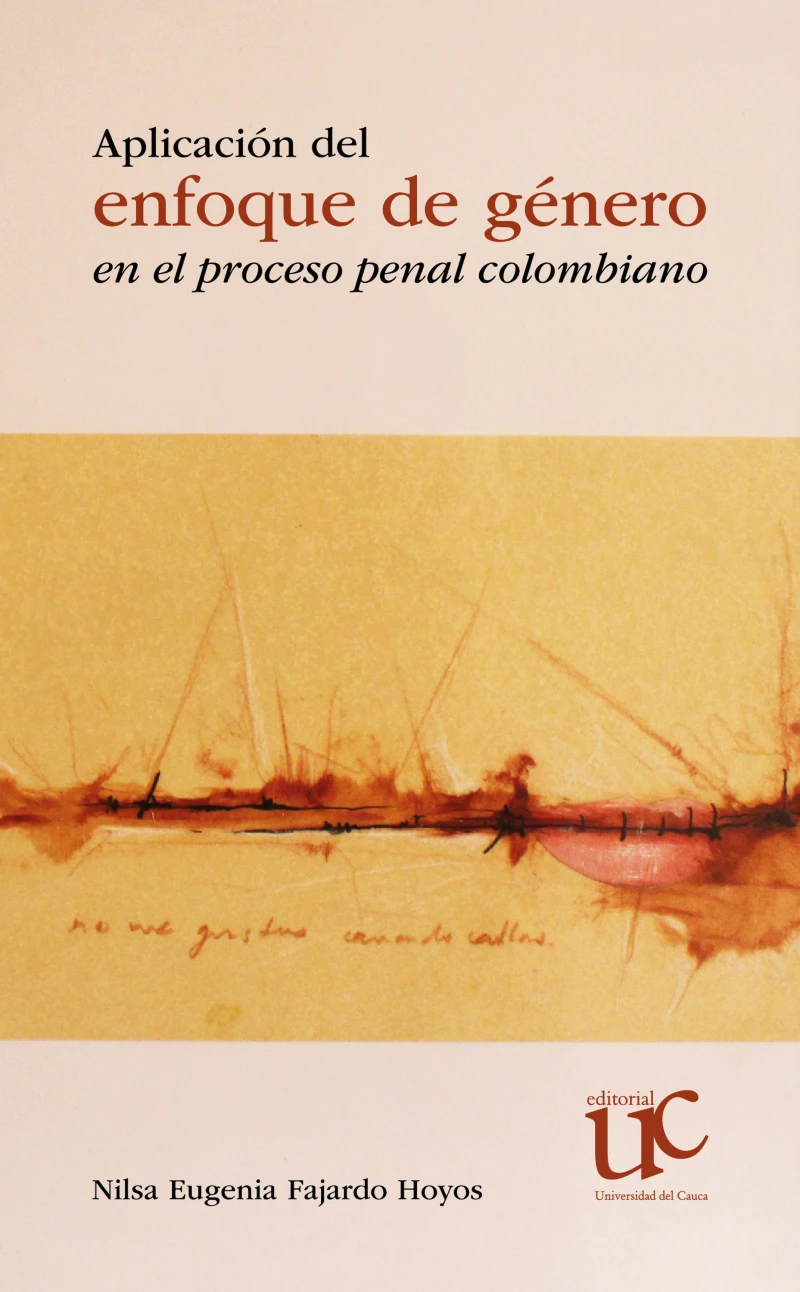 Portada: Aplicación del enfoque de género en el proceso penal colombiano