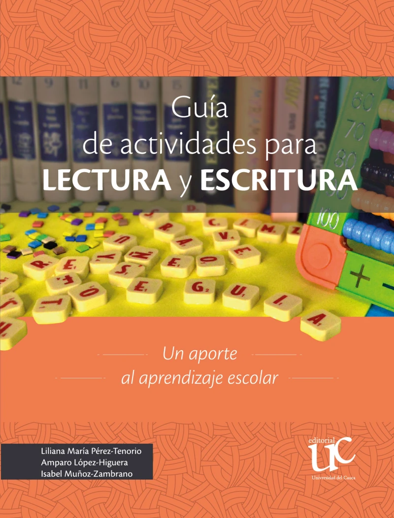 Portada: Guía de actividades para lectura y escritura. Un aporte al aprendizaje escolar