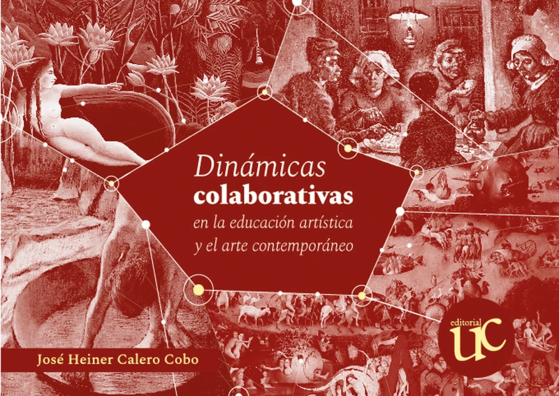 Portada: Dinámicas colaborativas en la educación artística y el arte contemporáneo