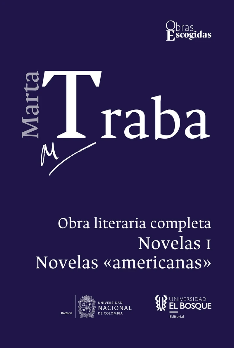 Portada: Marta Traba: Obra literaria completa
