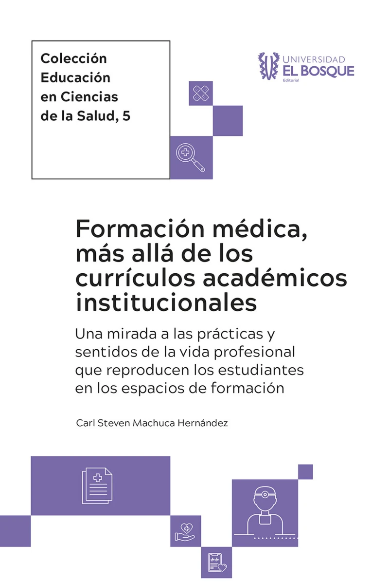 Portada: Formación médica, más allá de los currículos académicos institucionales