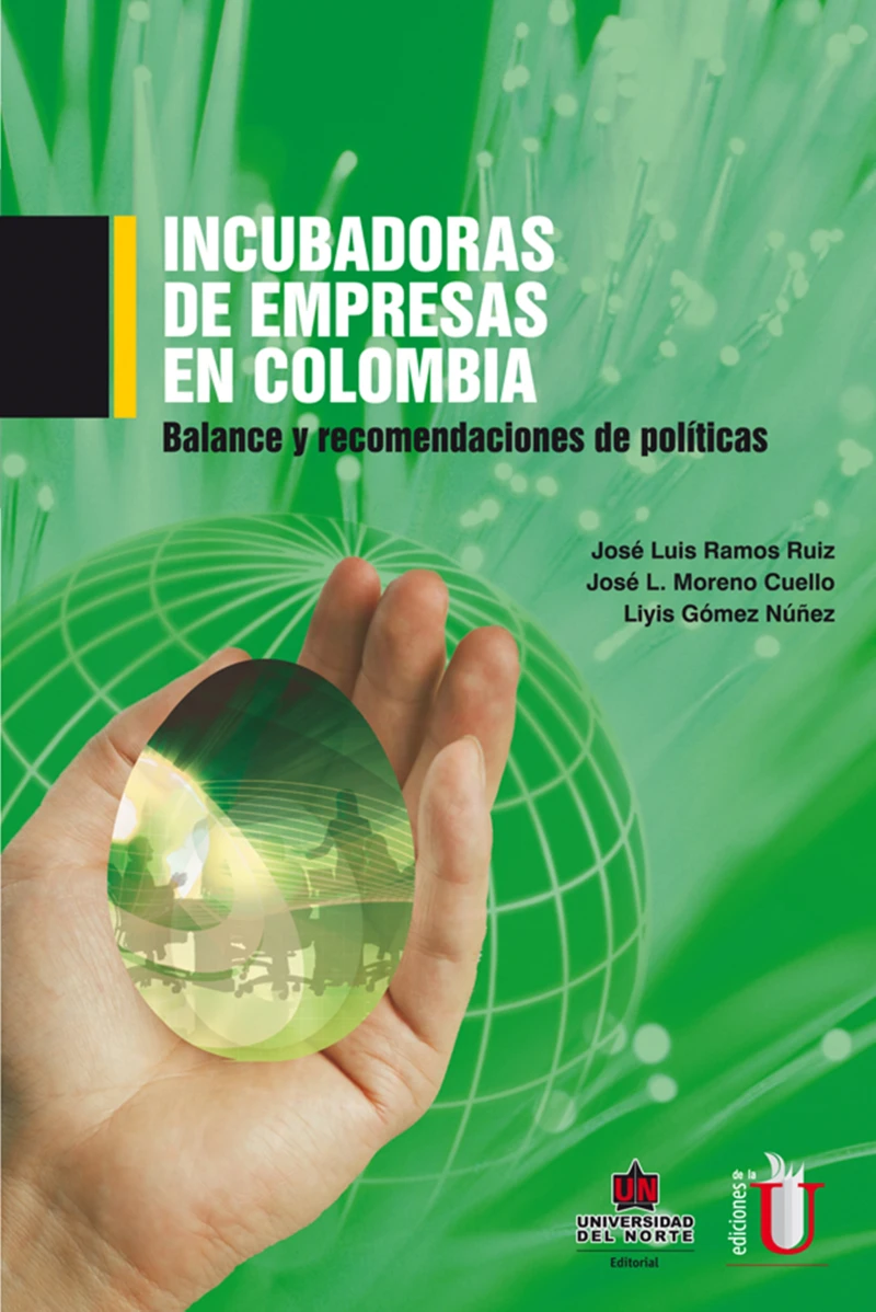 Portada: Incubadora de empresas en Colombia. Balance y recomendaciones de política