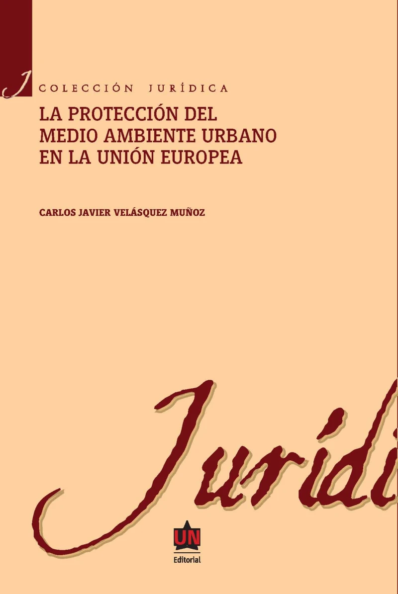 Portada: La protección al medio ambiente urbano en la Unión europea