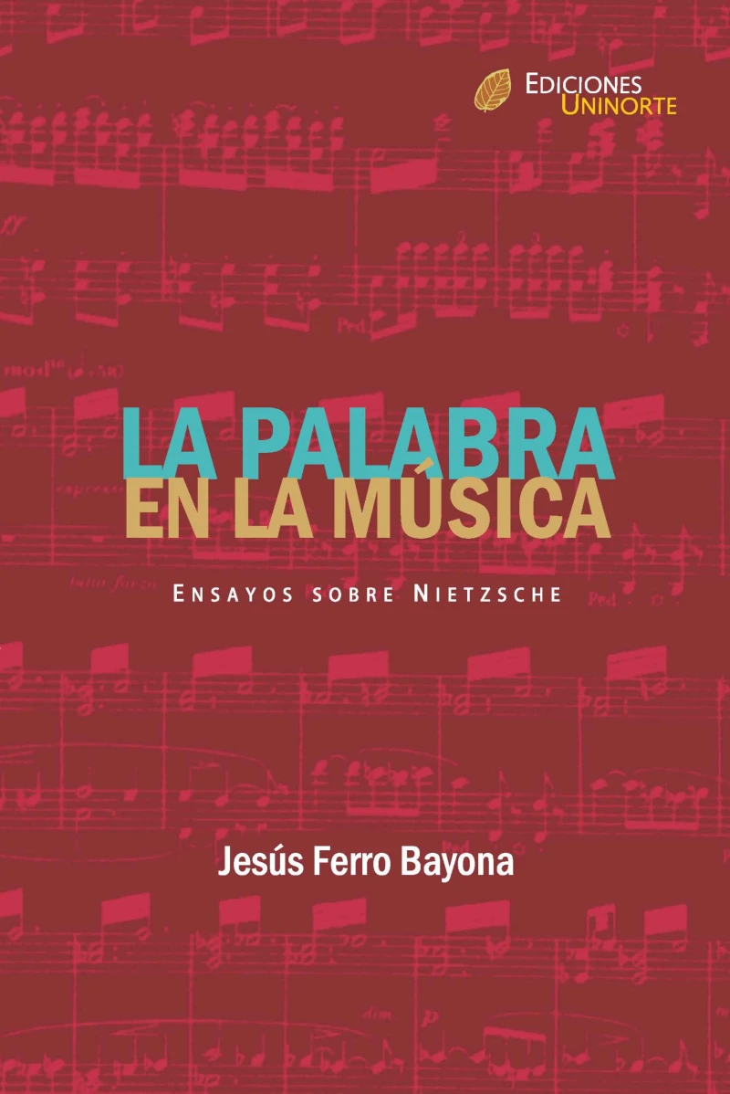 Portada: La palabra en la música. Ensayos sobre Nietzsche