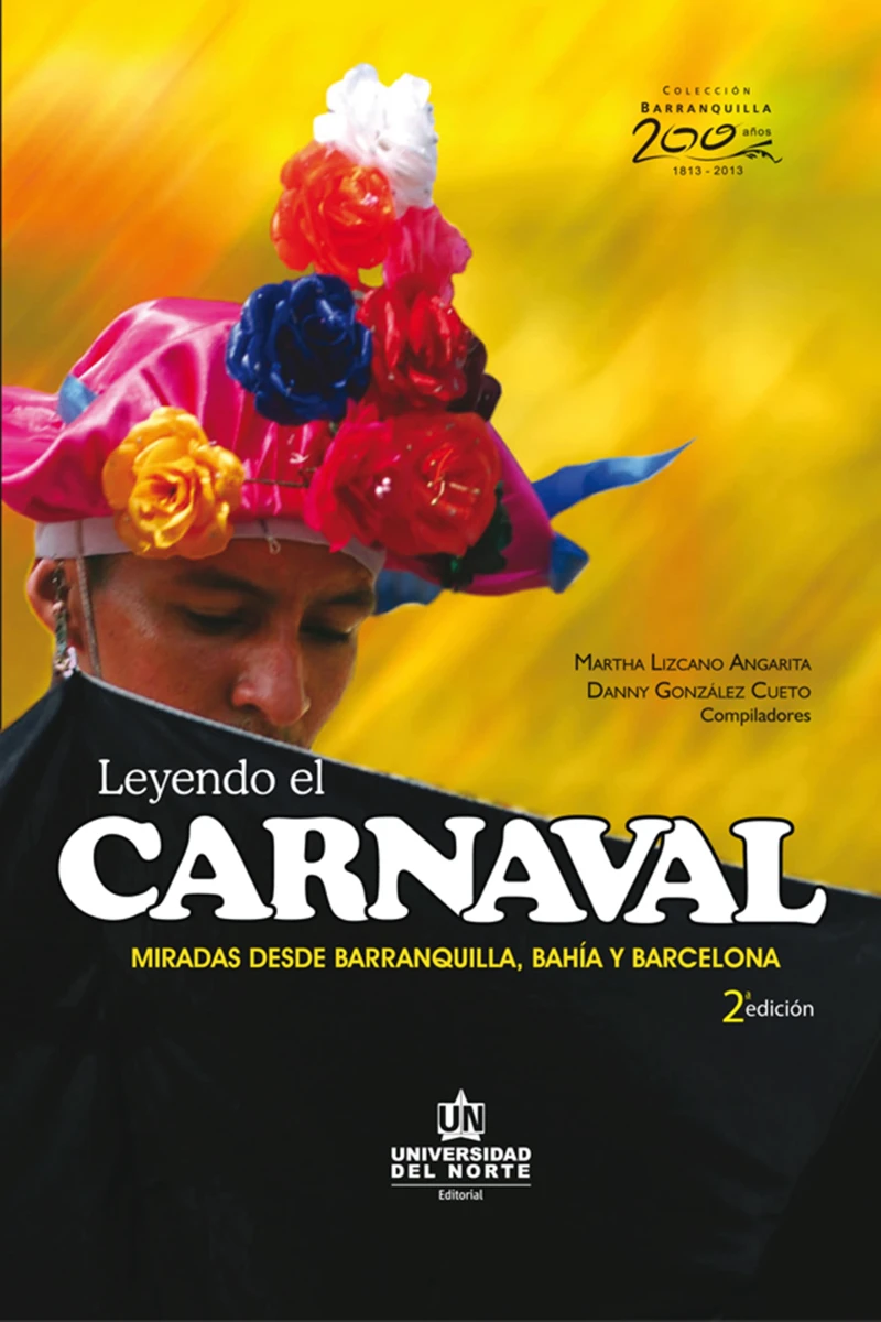 Portada: Leyendo el carnaval 2ed. Miradas desde Barranquilla, Bahía y Barcelona