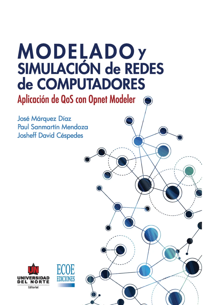 Portada: Modelado y simulación de redes. Aplicación de QoS con opnet modeler