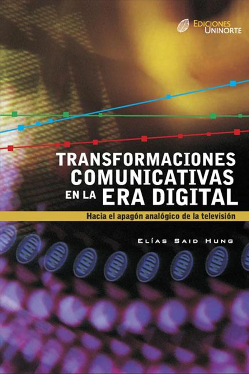 Portada: Transformaciones comunicativas en la era digital