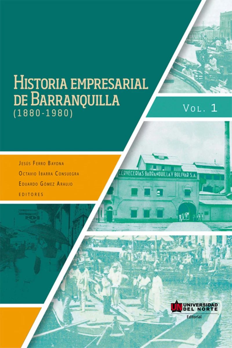Portada: Historia empresarial de Barranquilla (1880-1890) Vol. 1
