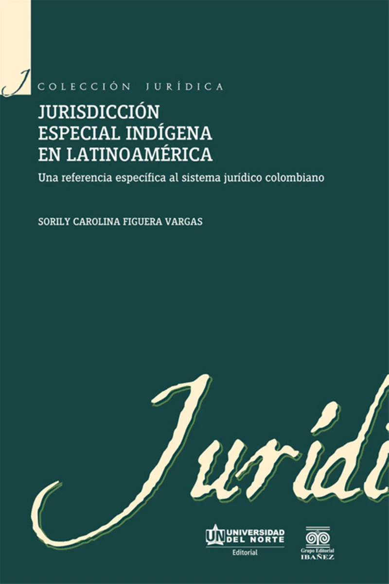 Portada: Jurisdicción especial indígena en Latinoamérica