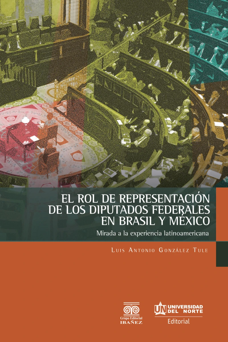 Portada: El rol de representación de los diputados federales en Brasil y México