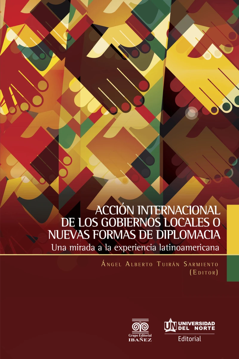 Portada: Acción internacional de los gobiernos locales o nuevas formas de diplomacia