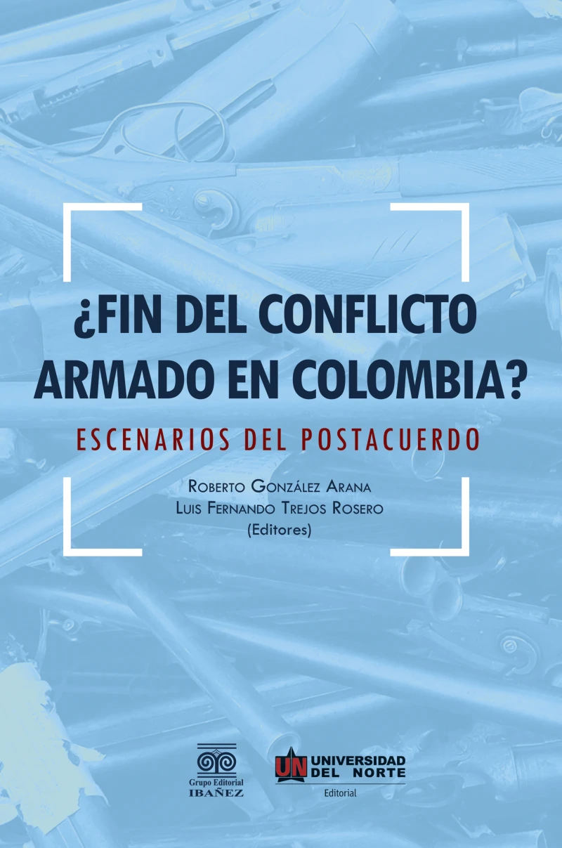 Portada: ¿Fin del conflicto armado en Colombia?