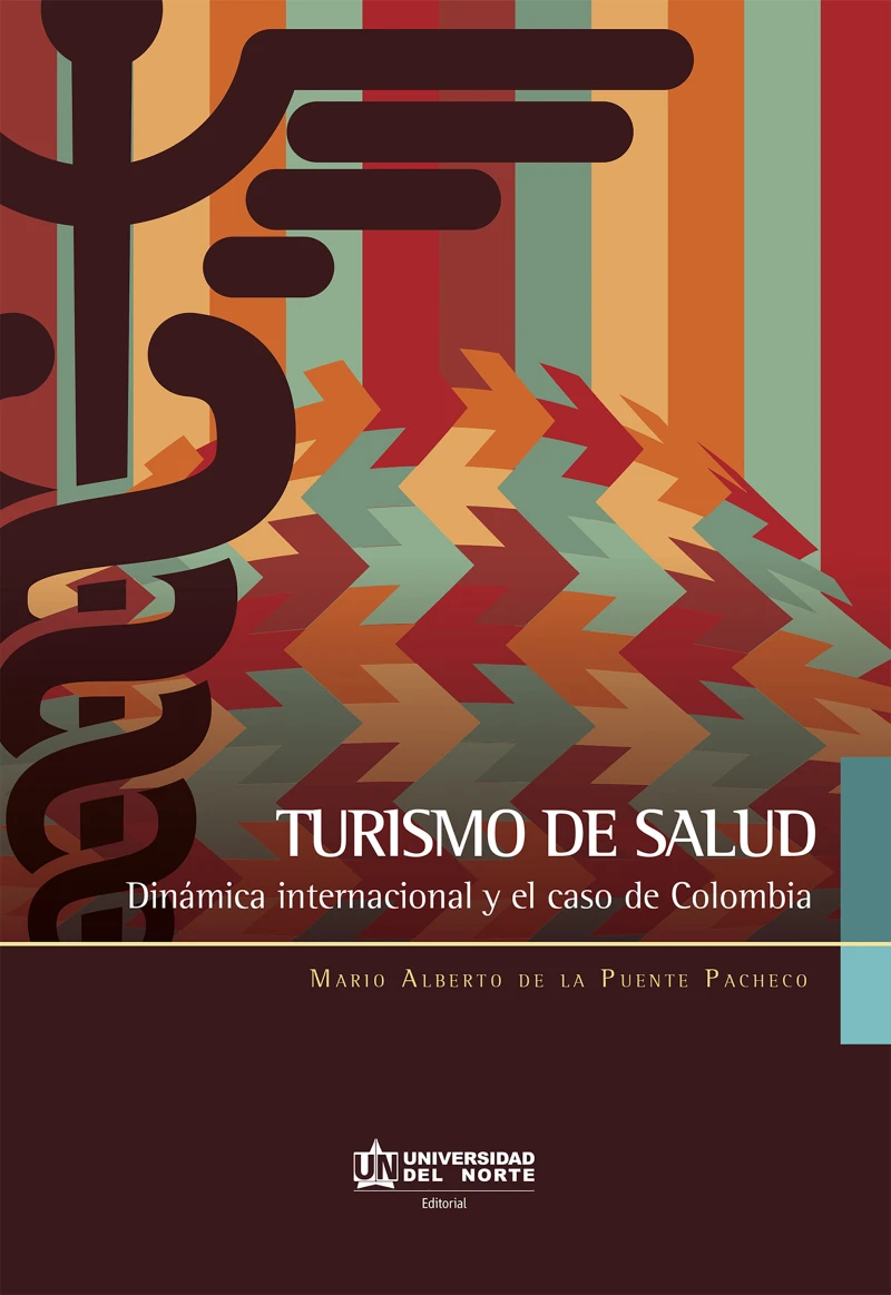 Portada: Turismo de  salud. Dinámica internacional y el caso de Colombia