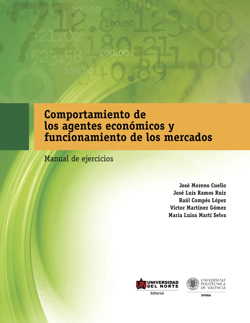 Portada: Comportamiento de los Agentes Económicos y Funcionamiento de los Mercados: Manual de ejercicios